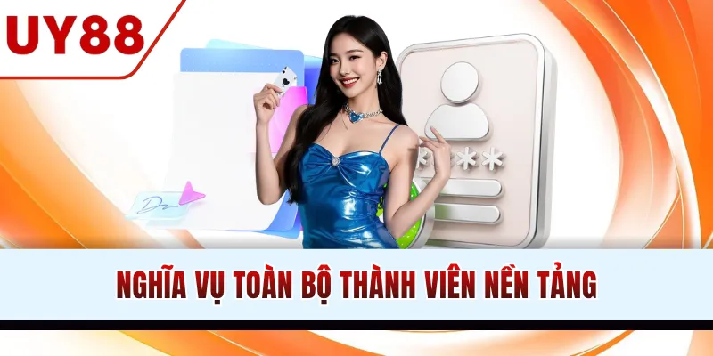 Nghĩa vụ toàn bộ thành viên nền tảng